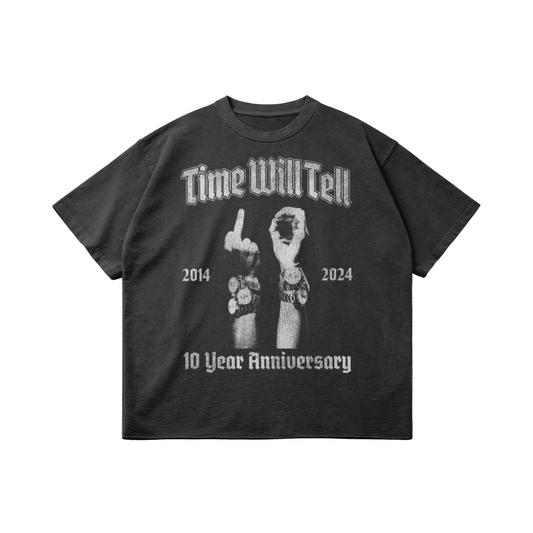 Time Will Tell 10 Year Anniversary Shirt - Dark Gray